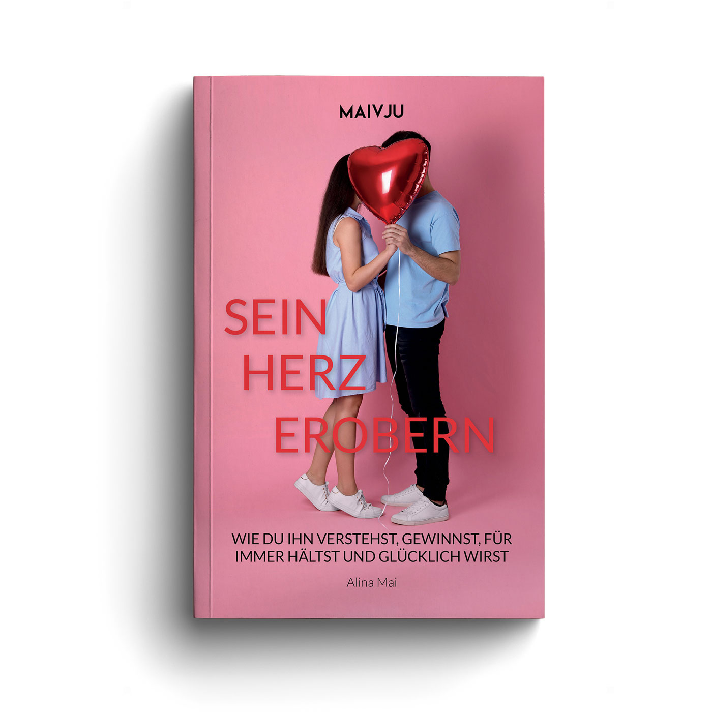 Sein Herz erobern